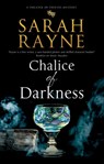 Chalice of Darkness - Sarah Rayne - 9781448306404