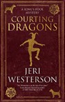 Courting Dragons - Jeri Westerson - 9781448309870