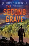The Second Grave - Jeffrey B. Burton - 9781448312436
