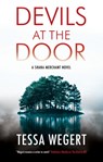 Devils at the Door - Tessa Wegert - 9781448313761