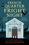 French Quarter Fright Night - Ellen Byron - 9781448316748
