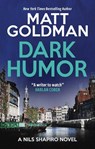 Dark Humor - Matt Goldman - 9781448317936
