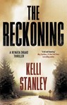 The Reckoning - Kelli Stanley - 9781448318896