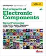 Encyclopedia of Electronic Components Volume 2 - Charles Platt - 9781449334185