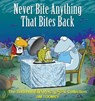 Never Bite Anything That Bites Back: The Sixteenth Shermans Lagoon Collection Volume 16 - Jim Toomey - 9781449407995