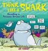 Think Like a Shark - TOOMEY,  Jim - 9781449424046