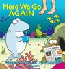 Here We Go Again - TOOMEY,  Jim - 9781449441623