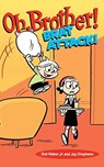Oh, Brother! Brat Attack! - Bob Weber ; Jay Stephens - 9781449476007