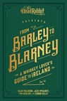 From Barley to Blarney - Sean Muldoon ; Jack McGarry ; Tim Herlihy - 9781449489939