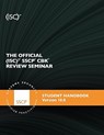 The Official (ISC)2 SSCP Review Seminar Student Manual v10 - (Isc)2 - 9781449637347