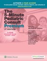 The 5-minute Pediatric Consult Premium - CABANA,  Michael & BRAKEMAN,  Paul - 9781451191035