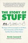 The Story of Stuff - Annie Leonard - 9781451610291