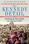 The Kennedy Detail (Enhanced Edition) - Gerald Blaine ; Lisa McCubbin Hill - 9781451631739