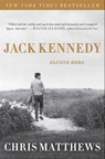 Jack Kennedy - Chris Matthews - 9781451635102