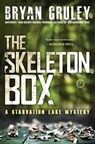 The Skeleton Box - Bryan Gruley - 9781451650303