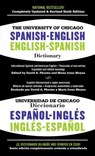 The University of Chicago Spanish-English Dictionary/Diccionario Universidad de Chicago Ingles-Espanol - David A. Pharies - 9781451669107