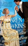 How to Entice an Enchantress - Karen Hawkins - 9781451685251