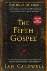 The Fifth Gospel - Ian Caldwell - 9781451694161