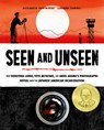 Seen and Unseen - Elizabeth Partridge - 9781452165103