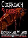 Cockroach Suckers - David Niall Wilson - 9781452357461