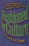 Fashioned by Culture - O. William Cooper - 9781452448671