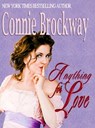 Anything For Love - Connie Brockway - 9781452468143