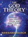 The God Theory - HAISCH,  Bernard - 9781452634814