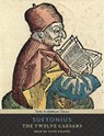 The Twelve Caesars - Suetonius - 9781452651231