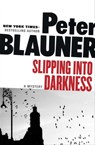 Slipping into Darkness - Peter Blauner - 9781453215166