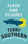 Flash and Filigree - Terry Southern - 9781453217290
