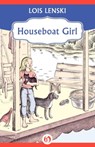 Houseboat Girl - Lois Lenski - 9781453250129