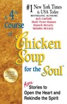 A 4th Course of Chicken Soup for the Soul - Jack Canfield ; Mark Victor Hansen - 9781453280362