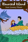 Haunted Island - Joan Lowery Nixon - 9781453282670