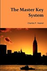 The Master Key System - Charles F. Haanel - 9781453802229