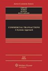 Commercial Transactions - LOPUCKI,  Lynn M. ; Warren, Elizabeth ; Keating, Daniel ; Mann, Ronald J. - 9781454857952