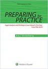 Preparing for Practice: Legal Analysis and Writing in Law School's First Year: Case Files Set B - Amy Vorenberg - 9781454858980