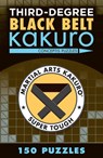 Third-Degree Black Belt Kakuro - Conceptis Puzzles - 9781454918363