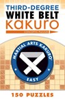 Third-Degree White Belt Kakuro - Conceptis Puzzles - 9781454918394