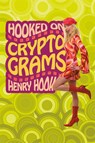 Hooked on Cryptograms - Henry Hook - 9781454969983