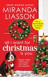 All I Want for Christmas Is You - Miranda Liasson - 9781455541867
