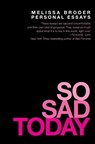 So Sad Today - Melissa Broder - 9781455562725