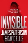 Invisible - James Patterson ; David Ellis - 9781455585038