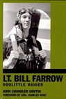 Lt. Bill Farrow - John Chandler Griffin - 9781455607983