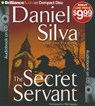 The Secret Servant - SILVA,  Daniel - 9781455807567