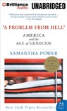 A Problem from Hell: America and the Age of Genocide -  - 9781455879991