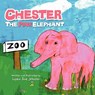 Chester, The Pink Elephant - Lydia Sue Johnson - 9781456898922