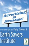 Advertising is Awesome - Kelly Green - 9781458053381