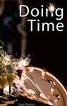 Doing Time: Tales from the edge of New Year's Eve - Jude Parker - 9781458133847
