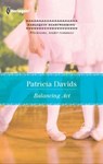 Balancing Act - Patricia Davids - 9781459212954