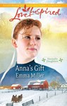 Anna's Gift - Emma Miller - 9781459214781